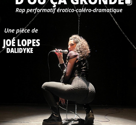 « D’où ça gronde » – performance de Dalidyke